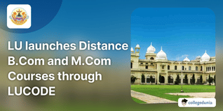 Lucknow University launches Distance B.Com and M.Com Courses through LUCODE: Apply by March 31